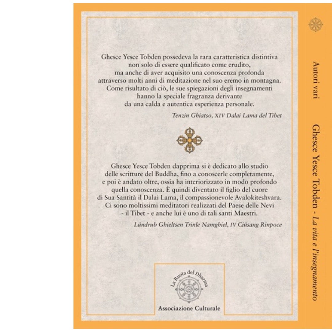 Ghesce Yesce Tobden. La vita e l’insegnamento di un grande Maestro dei nostri giorni ~ Buddhismo tibetano ~